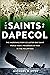 The Saints of DAPECOL: The ...