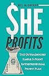 She Profits by Mel McSherry