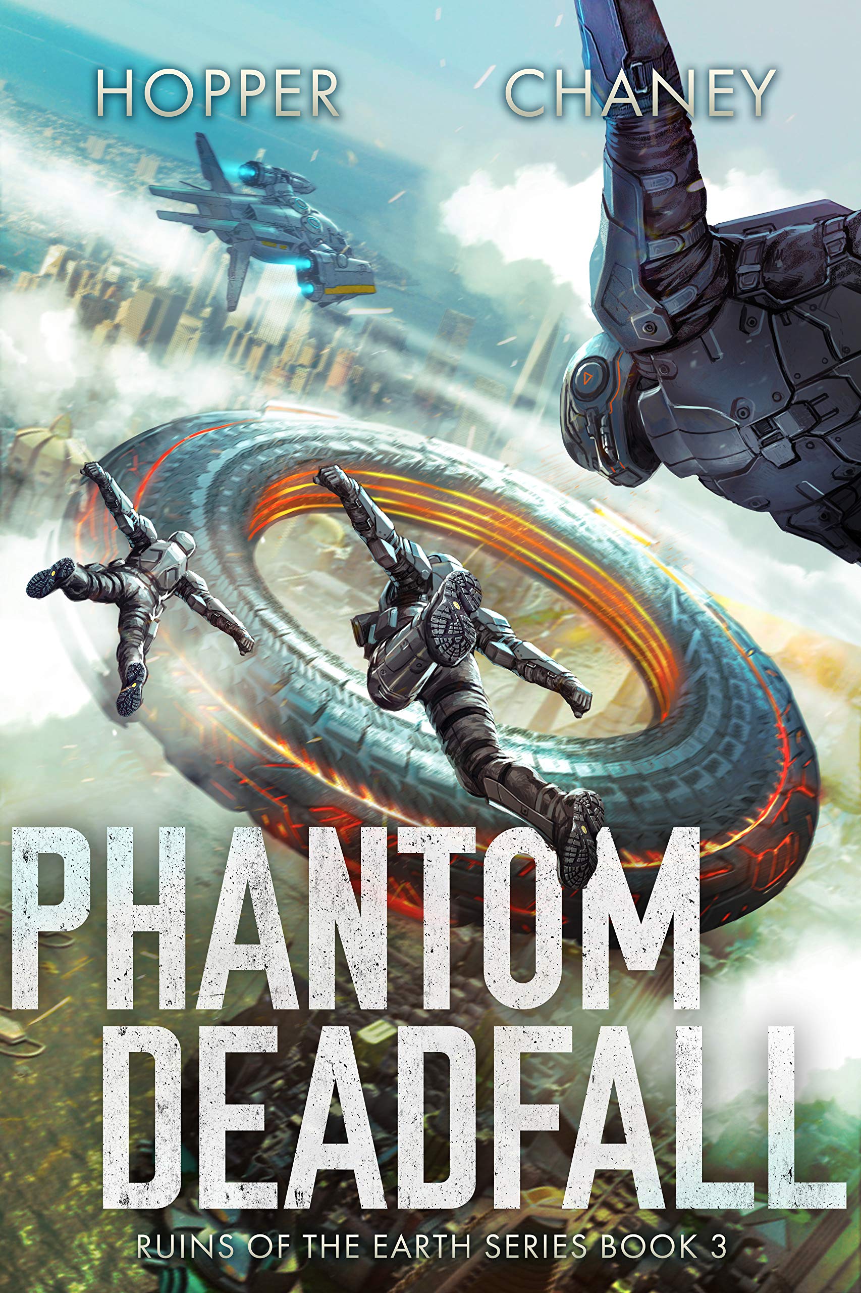 Phantom Deadfall (Ruins of the Earth #3)