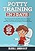 Potty Training in 3 Days: T...