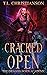 Cracked Open (The Dragon Born Academy) by T.L. Christianson