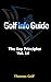 Golf Info Guide: The Key Principles Vol. 14