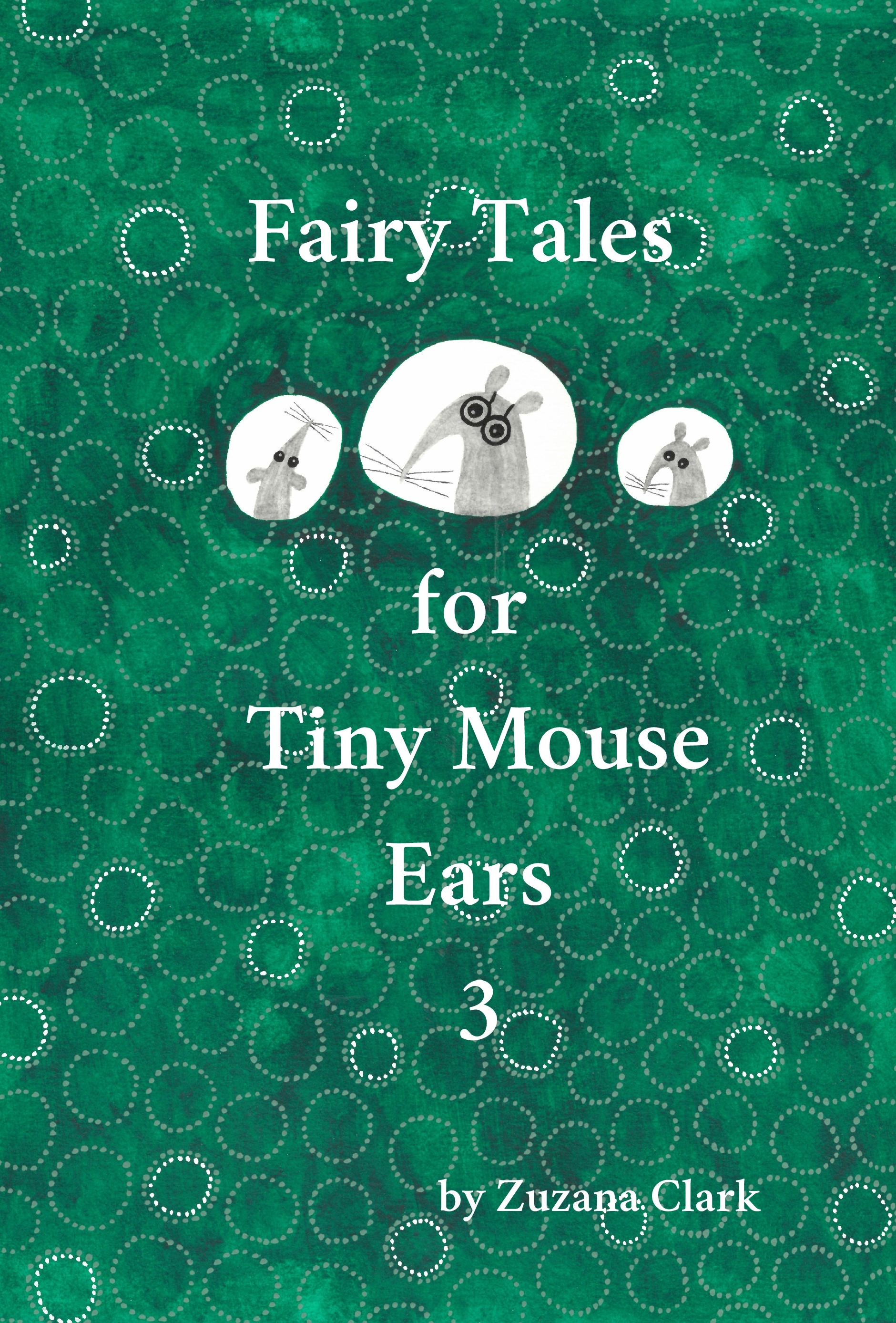 Fairy Tales for Tiny Mouse Ears 3