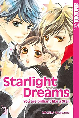 Starlight Dreams 03: You are brilliant like a Star