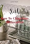 How To Clean Your...