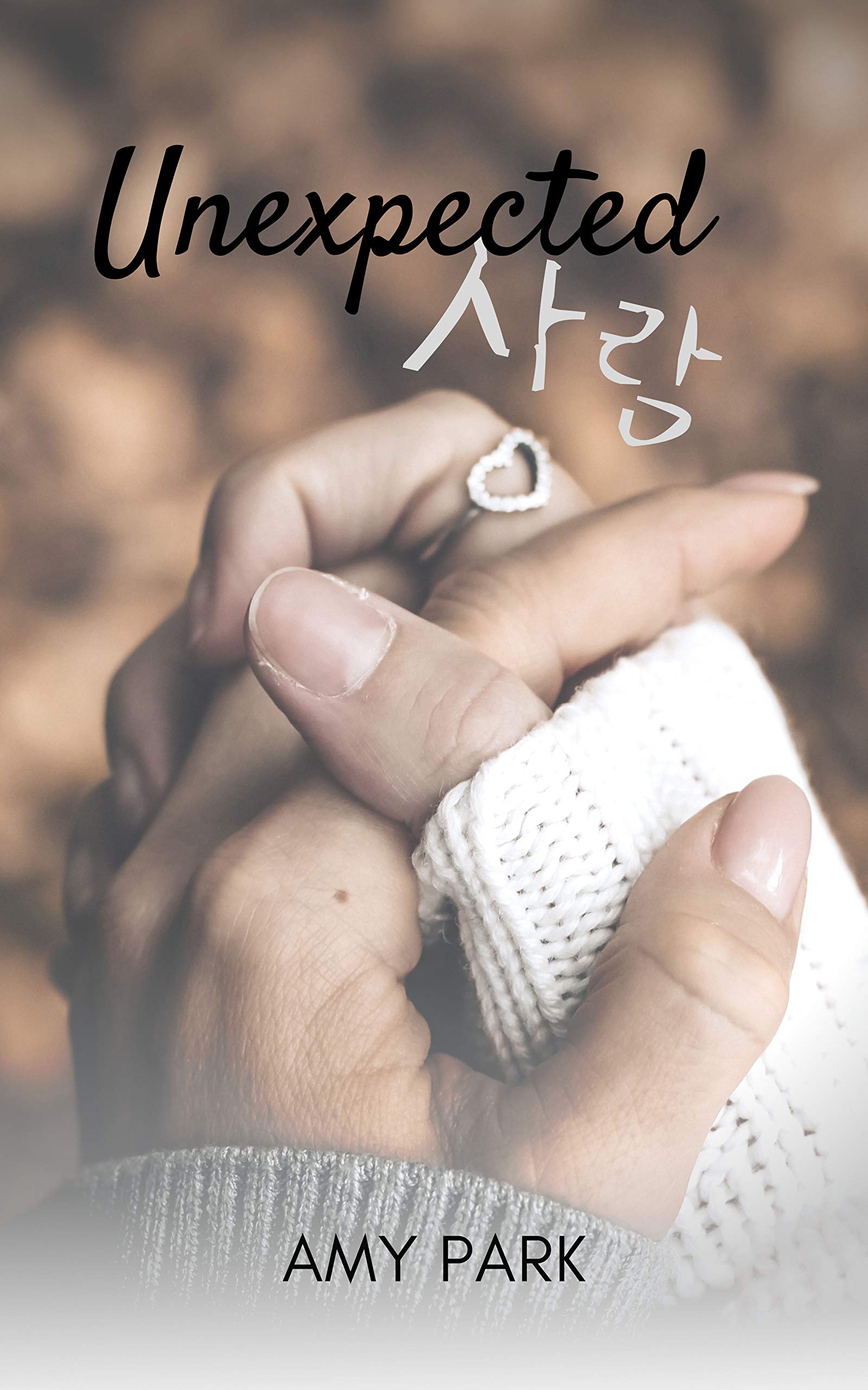 Unexpected: Love (Song Hits Universe, Unexpected Series Book 1)