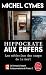 Hippocrate aux Enfers by Michel Cymes