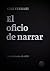 El oficio de narrar