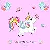 Unicorn For A Day
