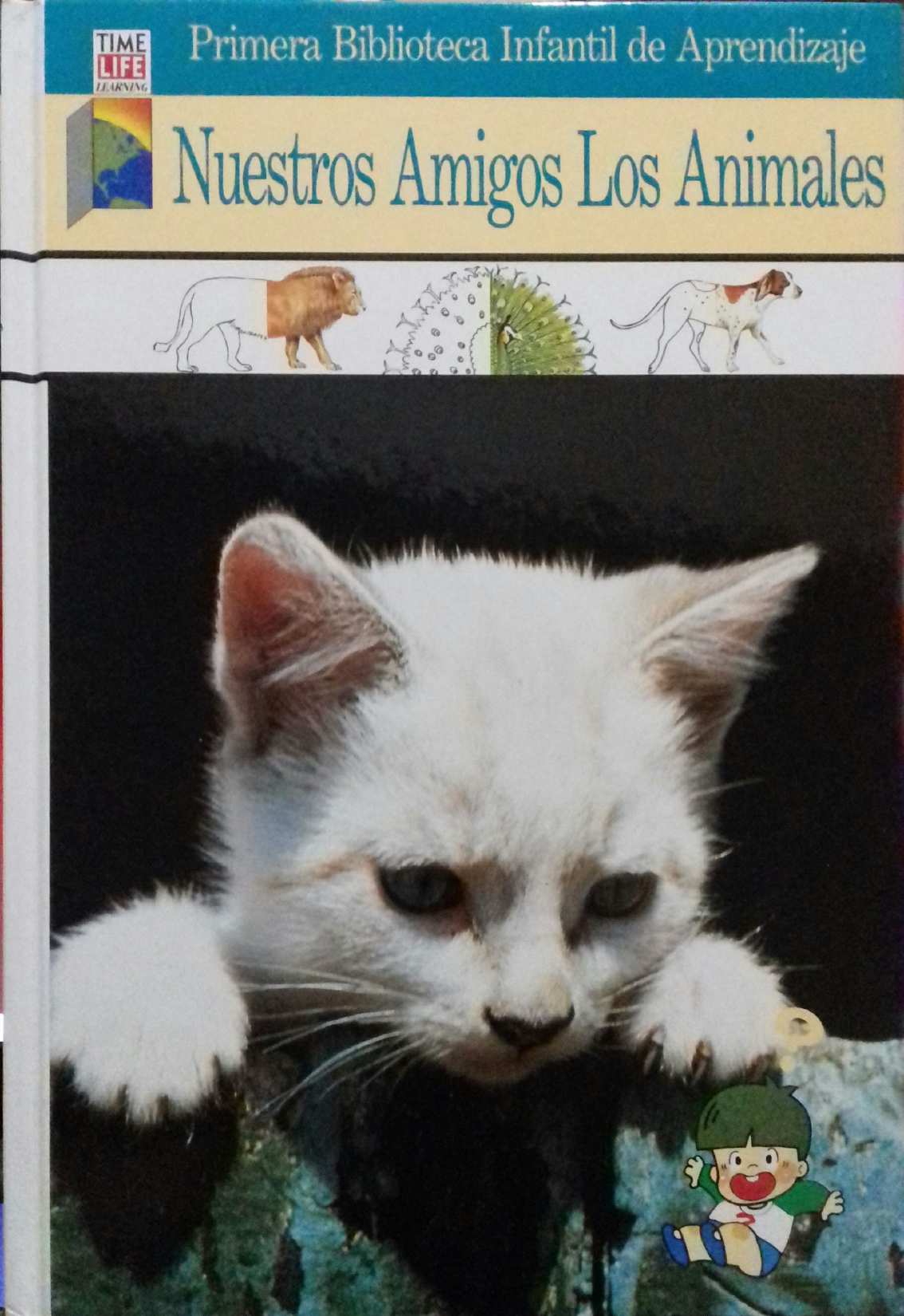 Nuestros Amigos los Animales (Primera Biblioteca Infantil de Aprendizaje, #2)