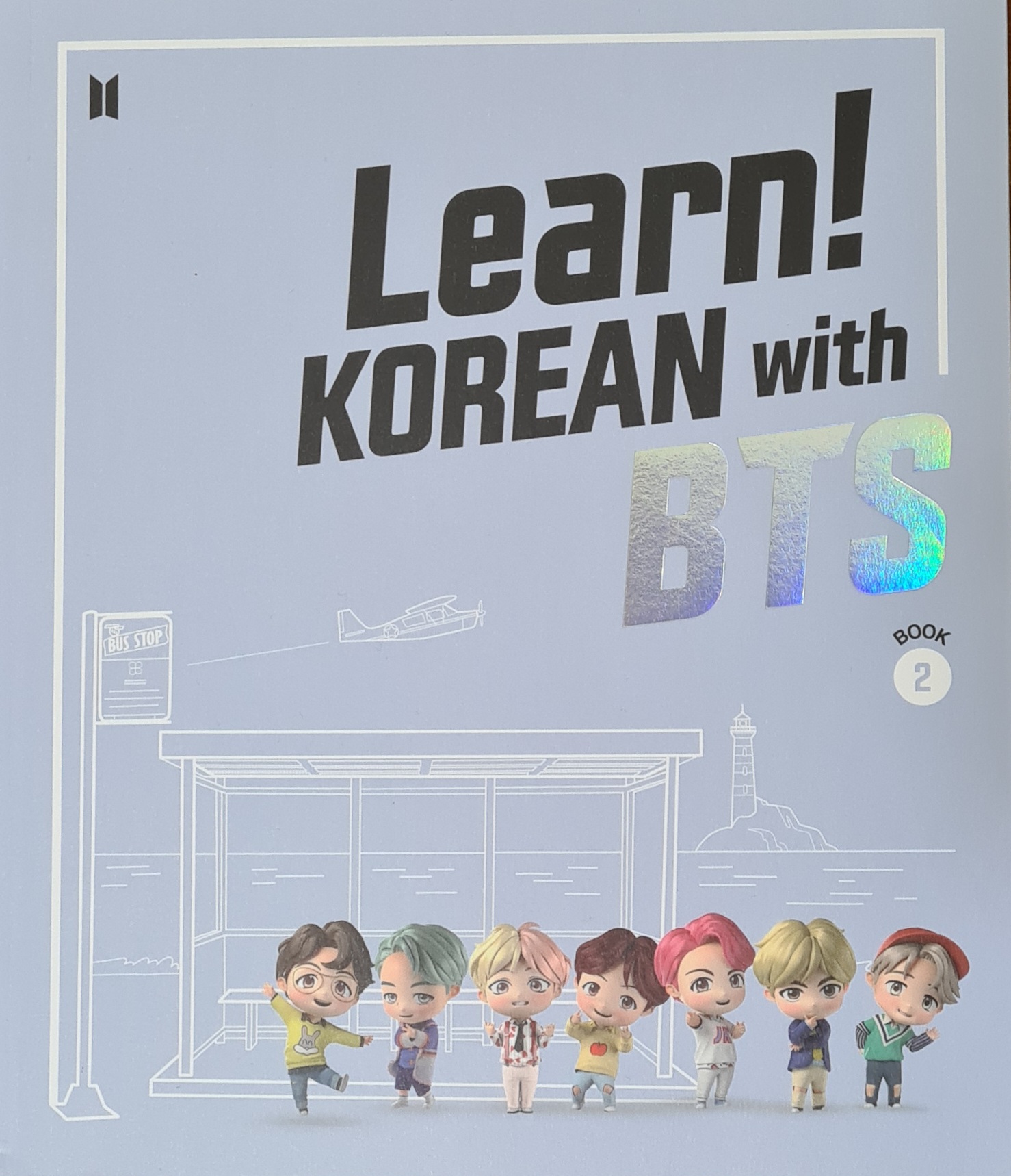 Learn Korean with BTS: Book 2 (Learn Korean With BTS, #2)