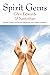 Spirit Gems: Essential Guid...