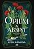 Opium a absint