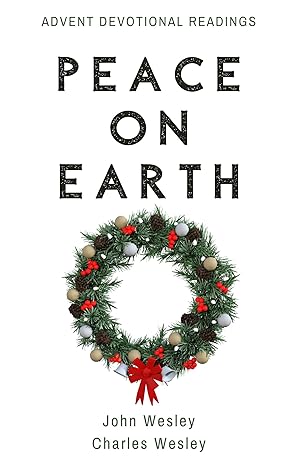 Peace On Earth: Advent Devotional Readings