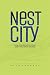 Nest City: How Citizens Ser...