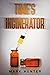 Time's Incinerator