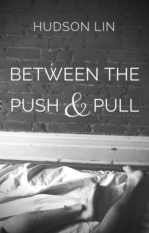 Between the Push And Pull (Between the Tension, #1)
