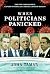 When Politicians Panicked by John Tamny When Politicians Panicked by John Tamny