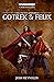 Gotrek and Felix: The Fifth Omnibus (Warhammer Chronicles)