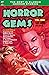 Horror Gems, Volume One, Ca...