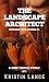 The Landscape Architect (Swords Will Cross #1)