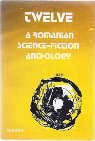 Twelve: A Romanian Science-Fiction Anthology