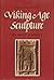Viking Age Sculpture in Northern England by Richard N. Bailey