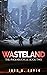 Wasteland: Book Two of the ...