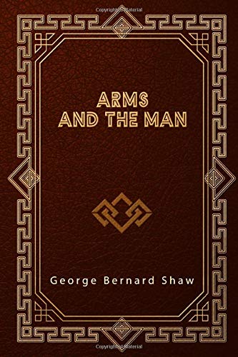 Arms and the Man