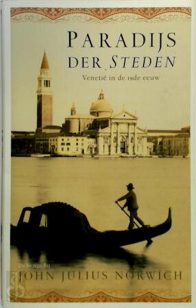 Paradijs der steden. Venetië in de 19de eeuw