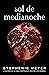 Sol de medianoche (Crepúsculo, #5)