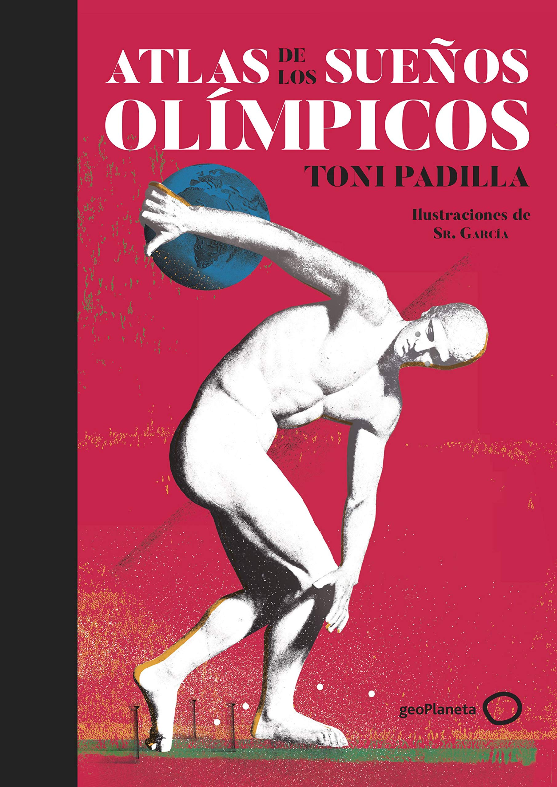 Atlas de los sueños olímpicos (Spanish Edition)