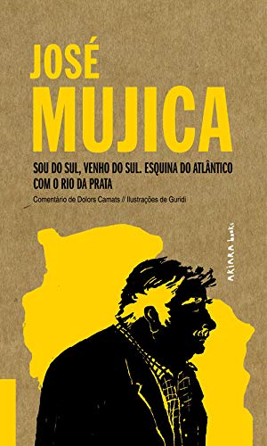 José Mujica (Portuguese Edition)
