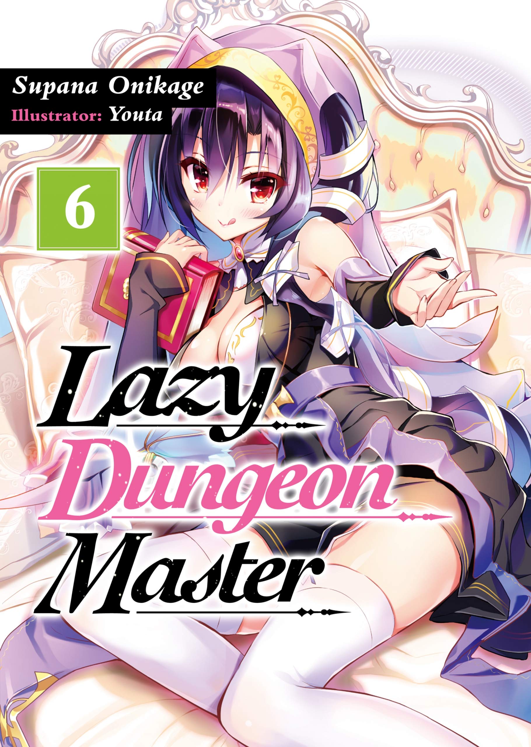 Lazy Dungeon Master, Volume 6 (Kindle Edition)