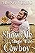 Show Me a Single Dad Cowboy (Cowboy Crossing Romances #0.5)