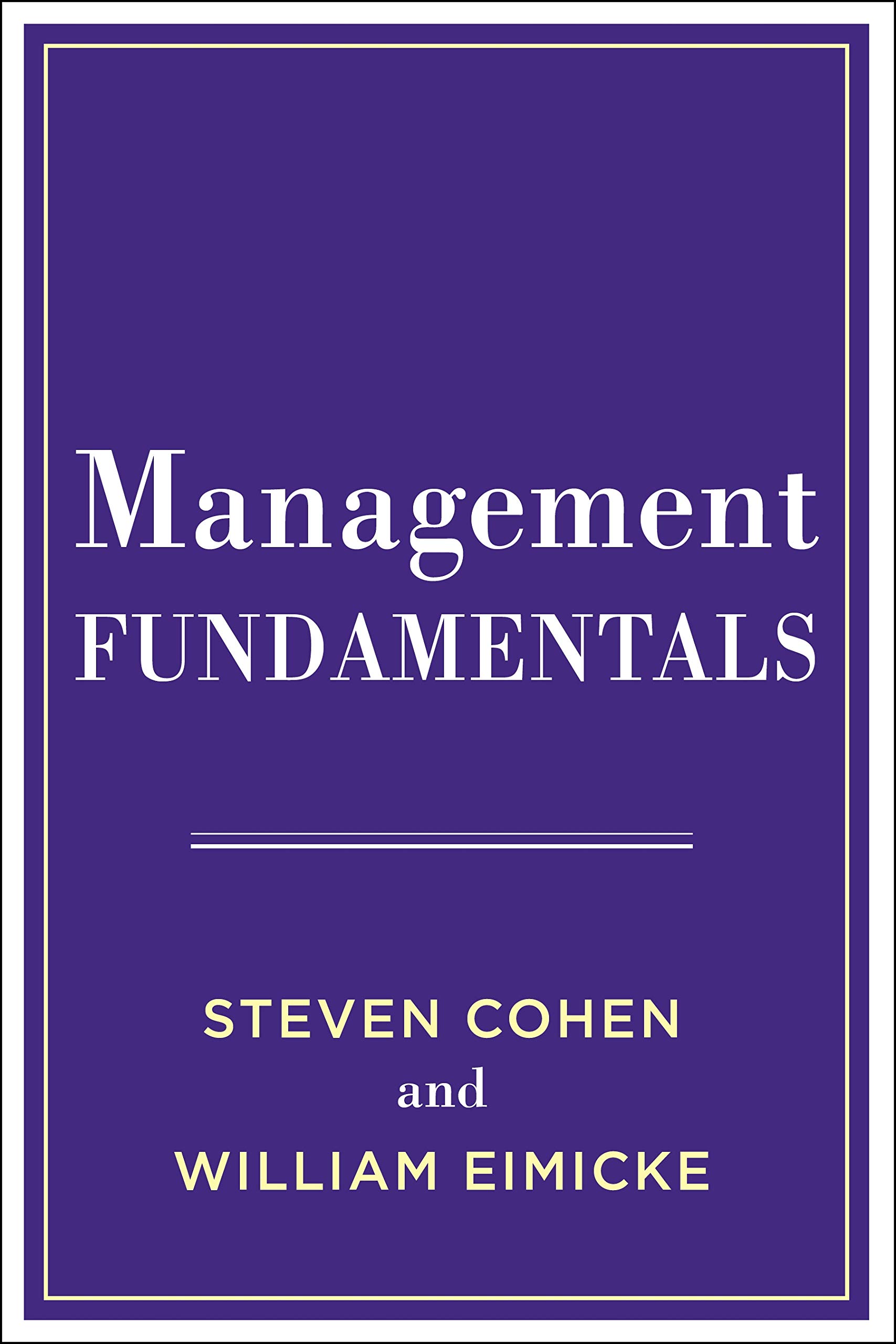 Management Fundamentals (Kindle Edition)