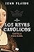 Castilla para Isabel (Los Reyes Católicos 1)