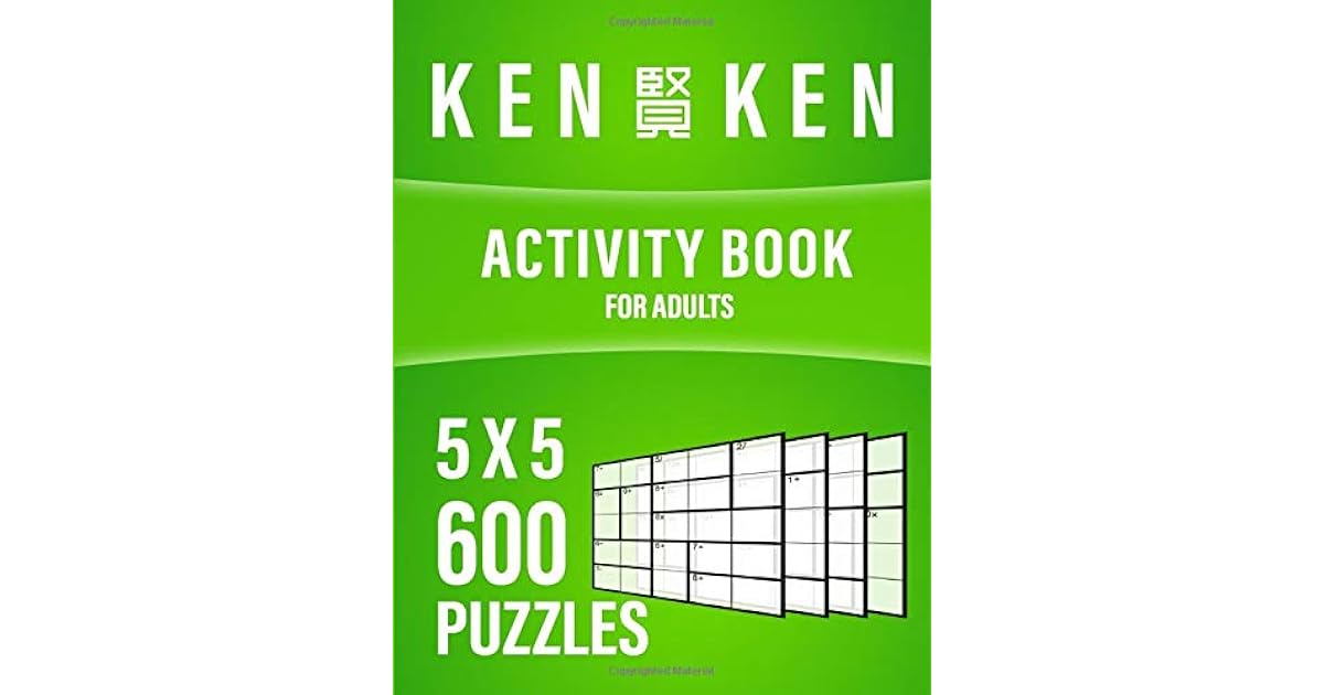KenKen Activity Book For Adult 600 Puzzles 5x5 Activity Math And Logic