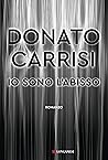 Io sono l'abisso by Donato Carrisi