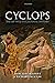 Cyclops: The Myth and its Cultural History
