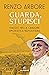 Guarda, stupisci by Renzo Arbore