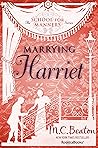 Marrying Harriet