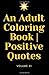An Adult Coloring Book | Po...
