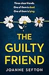The Guilty Friend