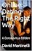 Online: Dating The Right Wa...