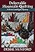 Delectable Mountain Quilting (Garnet County Mysteries Book 1)