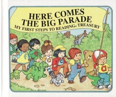 Here Comes the Big Parade (Here Comes The Big Parade: My First Steps To Reading Treasury)