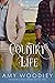 Country Life (Meadow Creek #2)