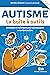 Autisme - La boîte à outils...