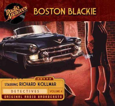 Boston Blackie, Volume 4 Radio